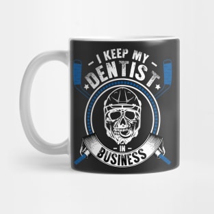 Hockey Keeps Dentists in Business Mug